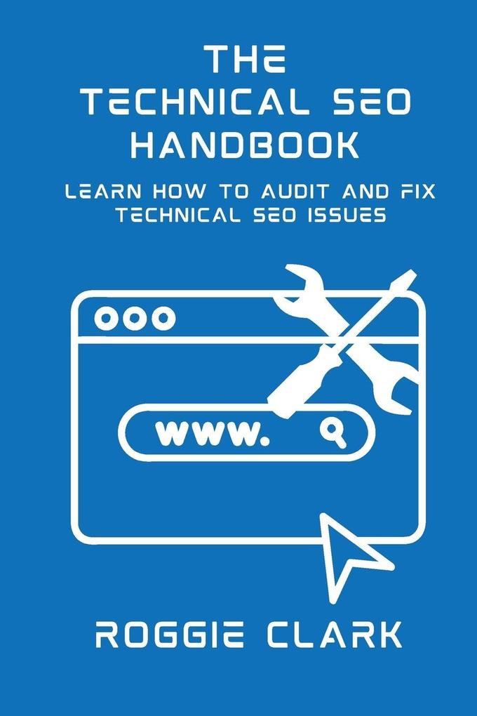Technical SEO Handbook