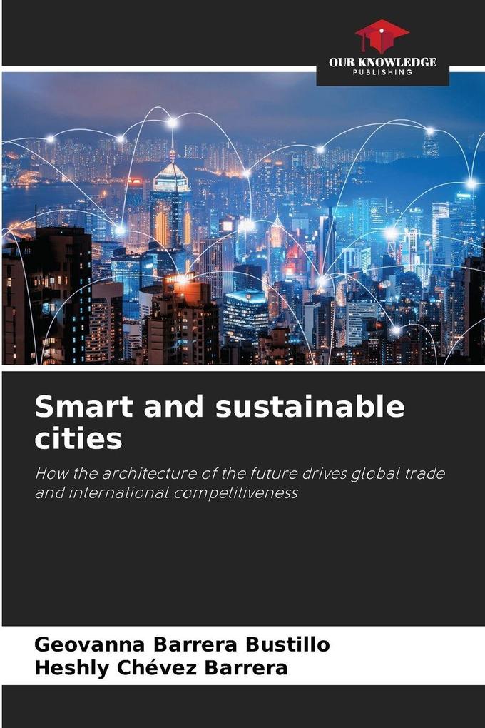 Smart and sustainable cities