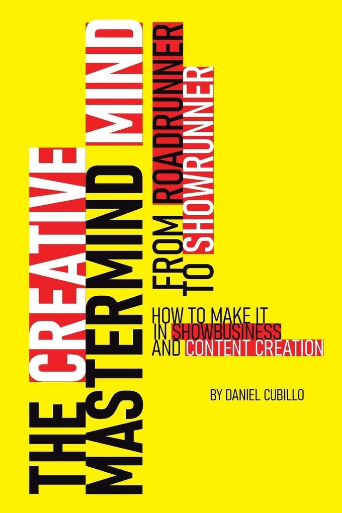 The Creative Mastermind Mind. From Roadrunner To Showrunner