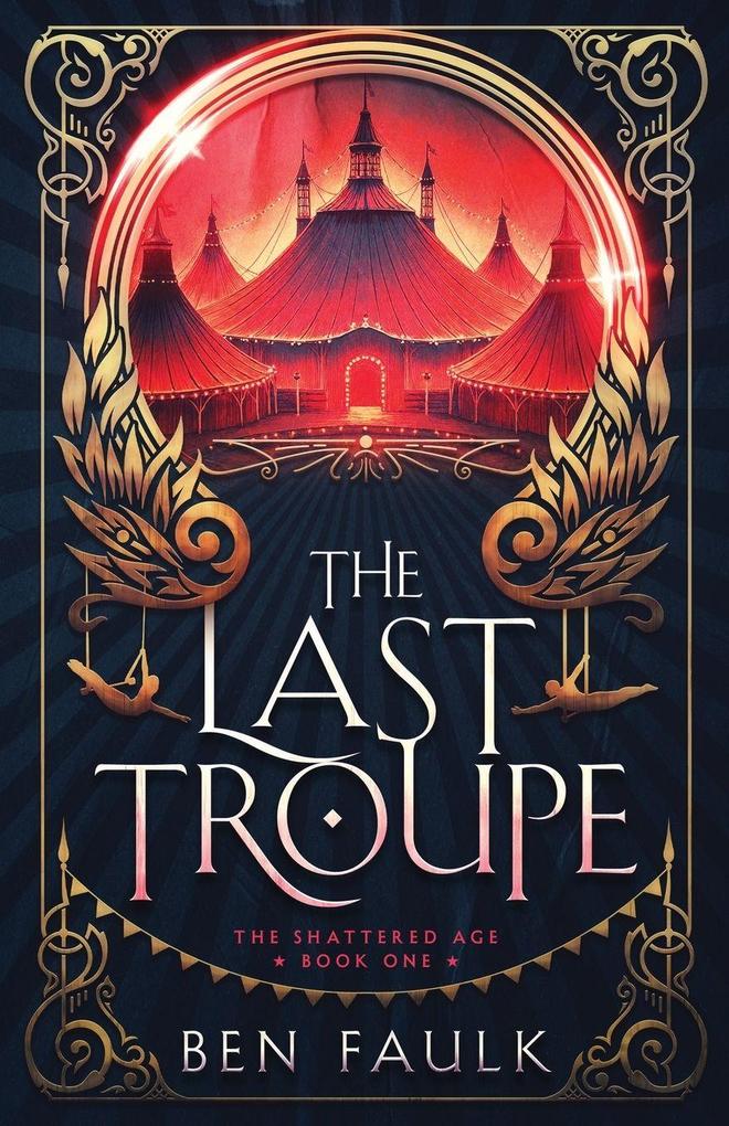 The Last Troupe