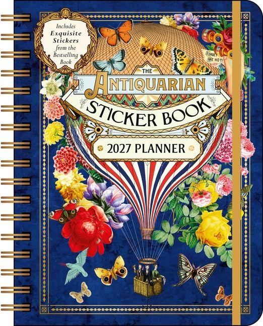The Antiquarian Sticker Book 2027 Monthly/Weekly Planner Calendar