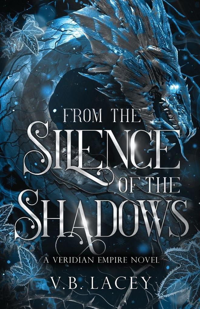 From the Silence of the Shadows
