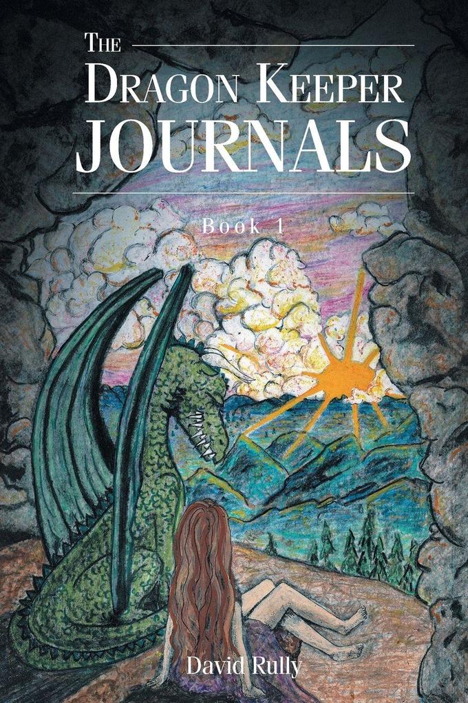The Dragon Keeper Journals