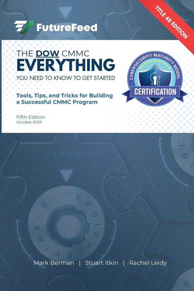 The DOW CMMC Everything I Need to Know to Get Started Guide