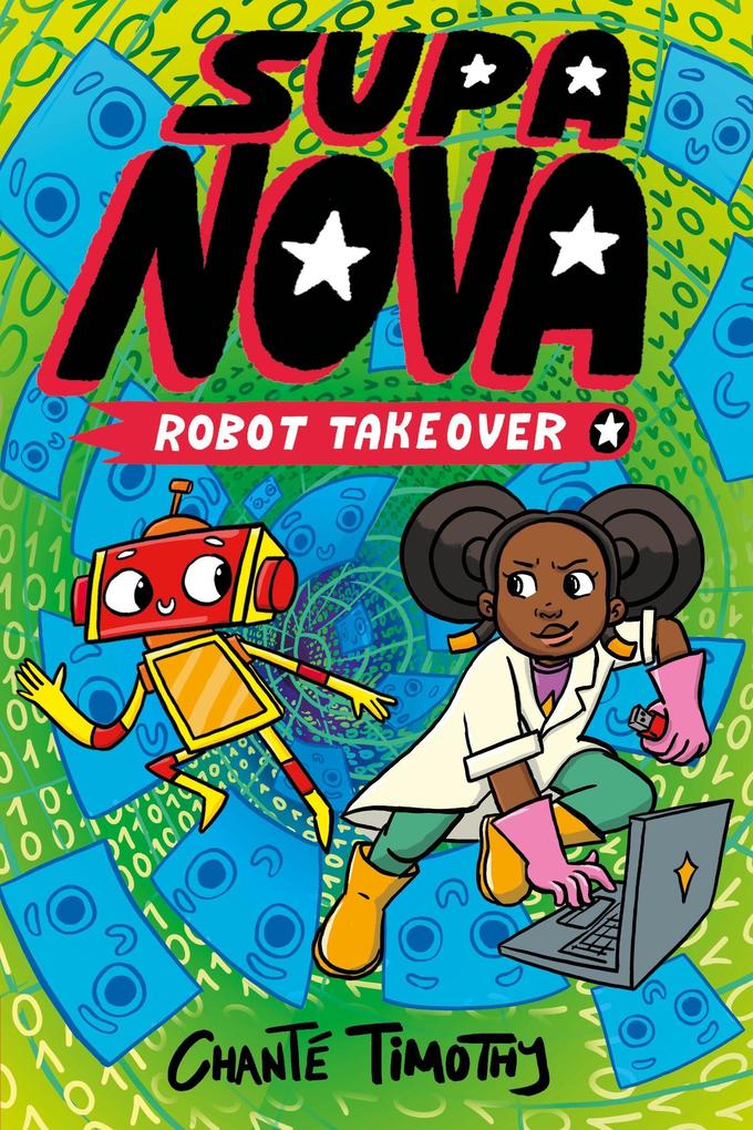 Supa Nova: Robot Takeover