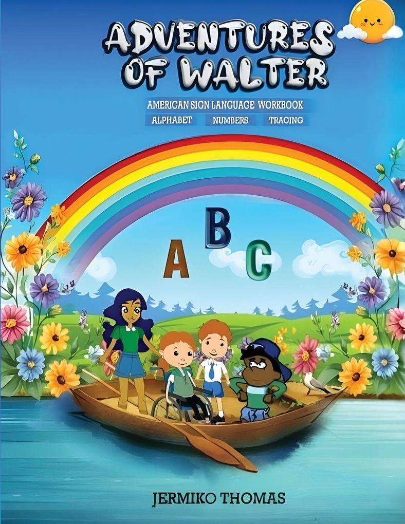 Adventures of Walter