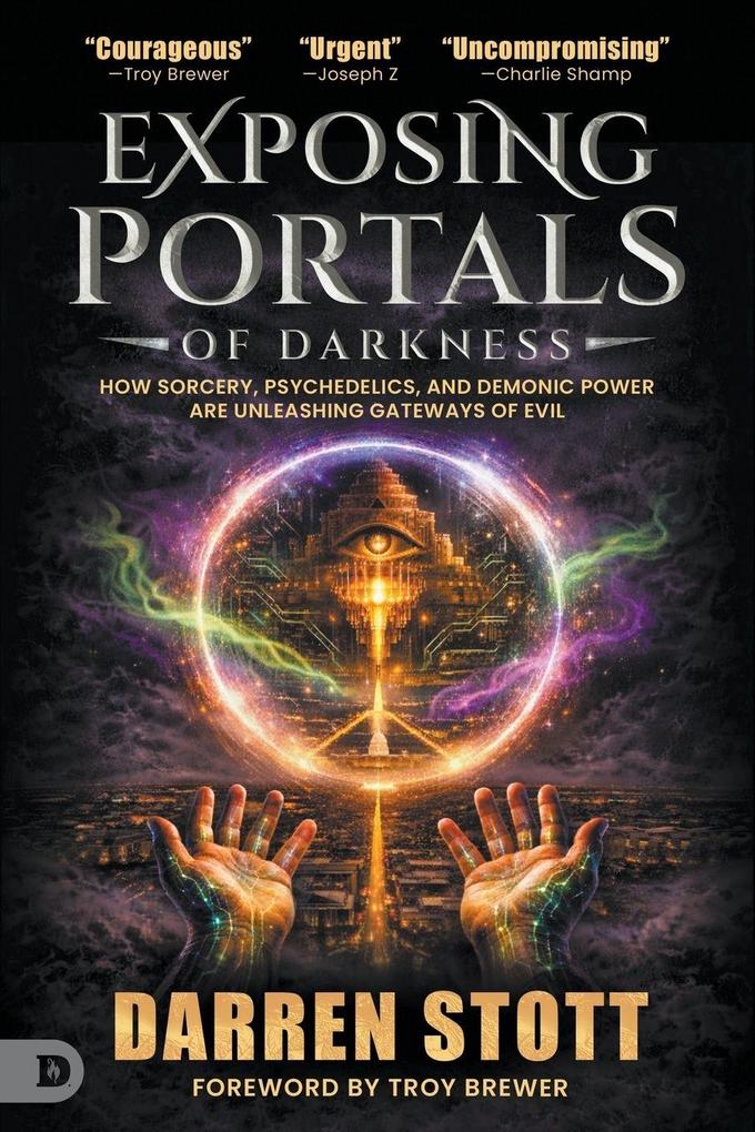 Exposing Portals of Darkness
