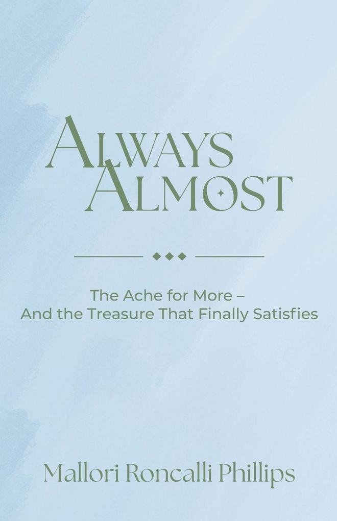 Always Almost