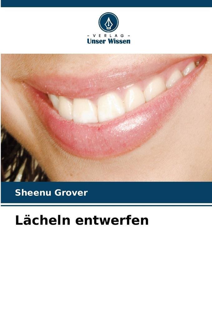 Lächeln entwerfen