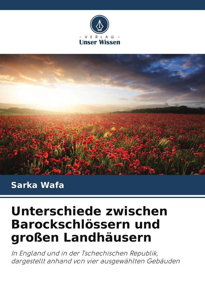 Unterschiede zwischen Barockschlössern und großen Landhäusern