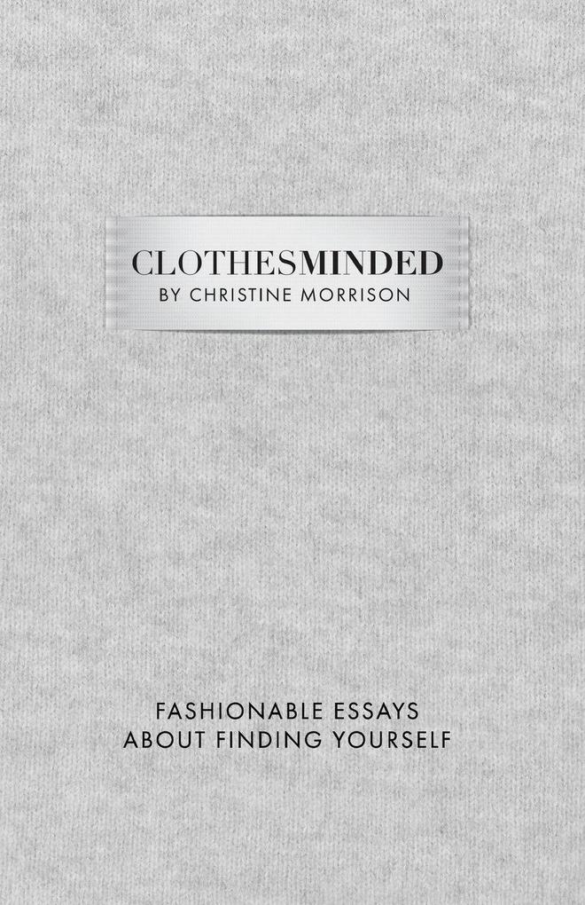 Clothes Minded