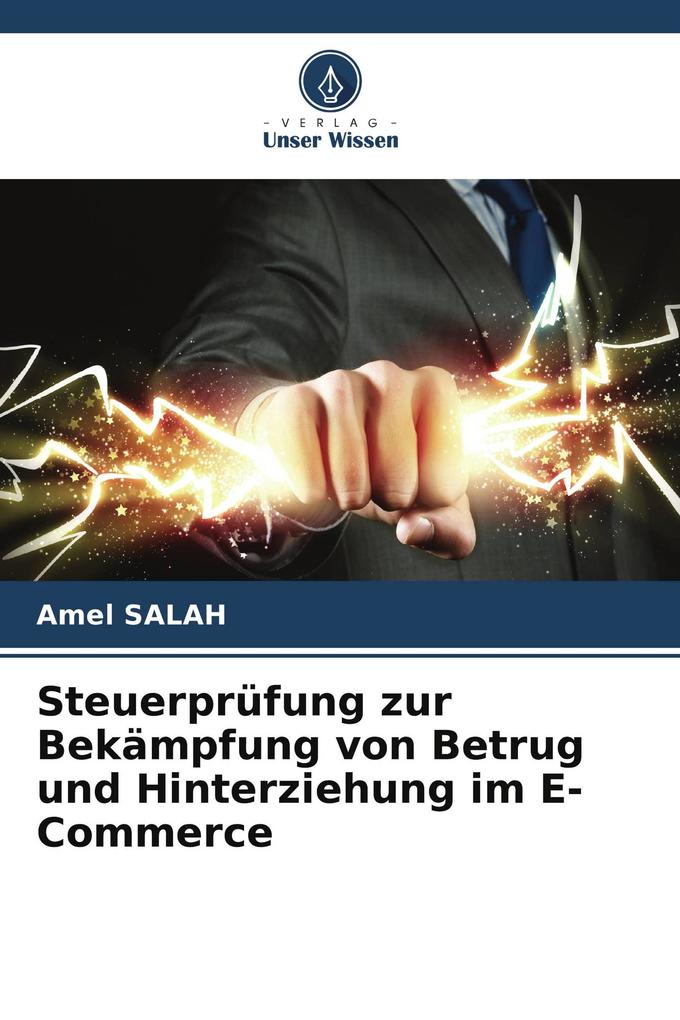 Steuerprüfung zur Bekämpfung von Betrug und Hinterziehung im E-Commerce