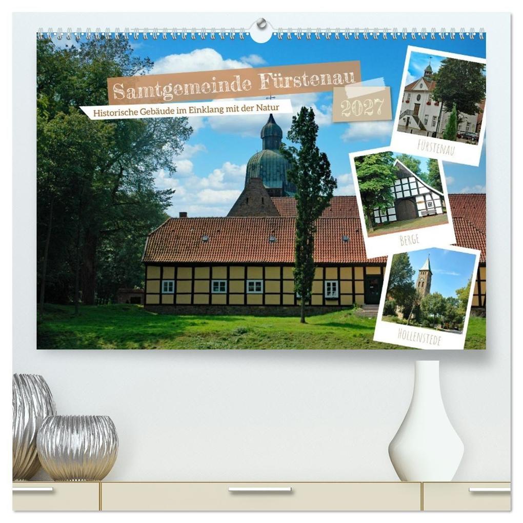 Samtgemeinde Fürstenau (hochwertiger Premium Wandkalender 2027 DIN A2 quer) Kunstdruck in Hochglanz