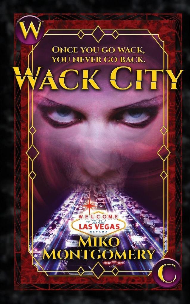 Wack City