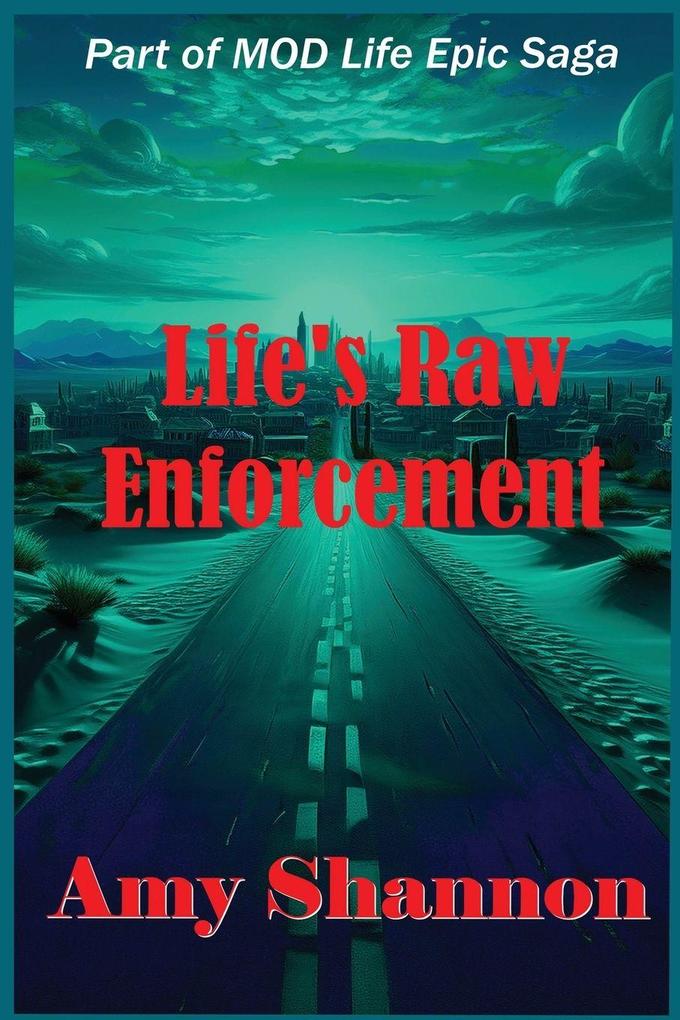 Life's Raw Enforcement