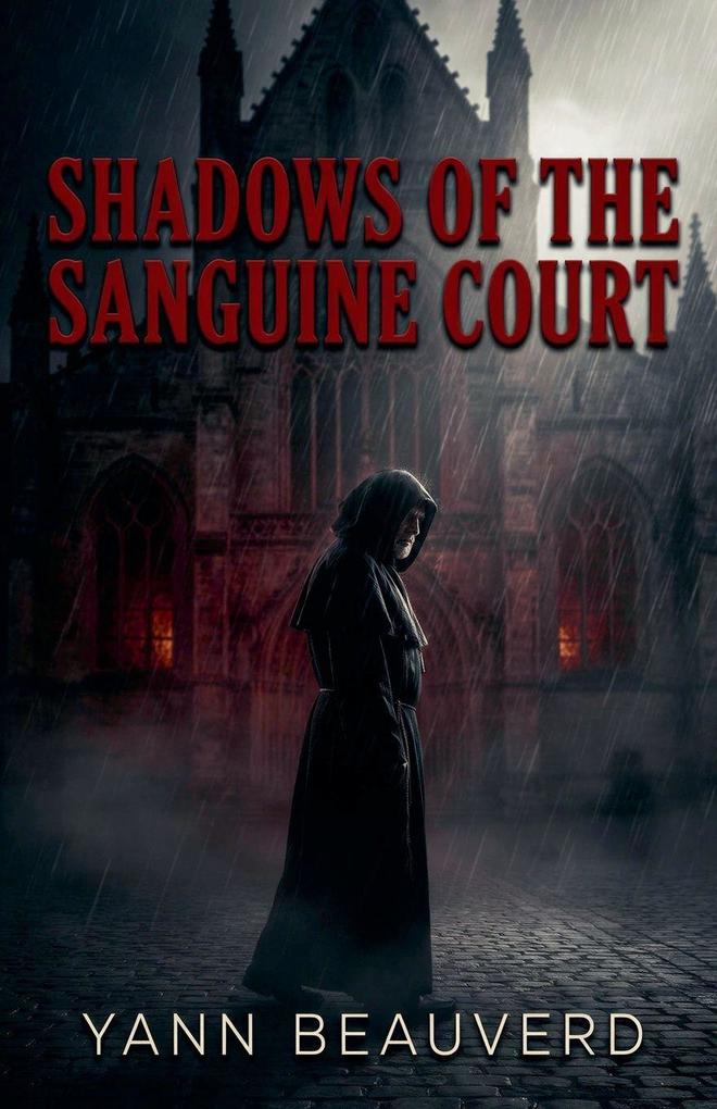Shadows of the Sanguine Court