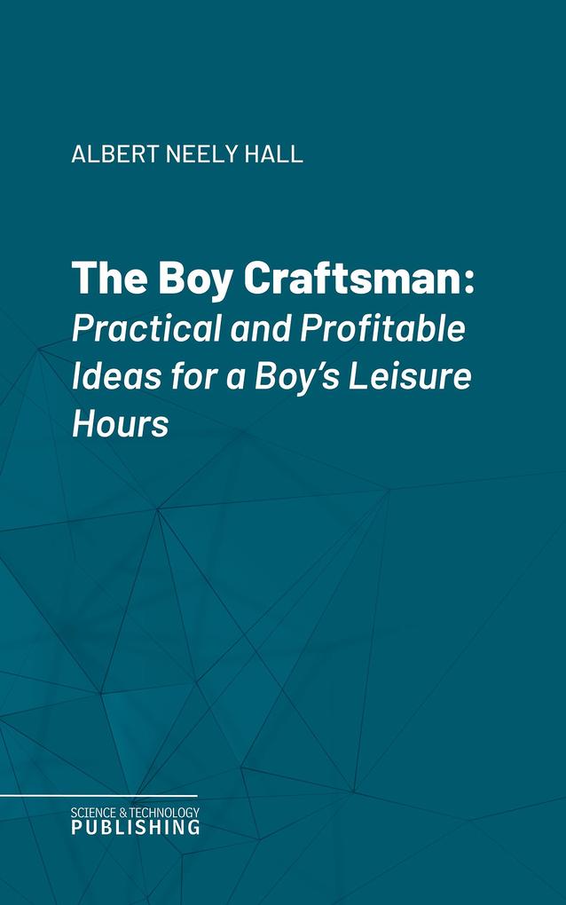 The Boy Craftsman