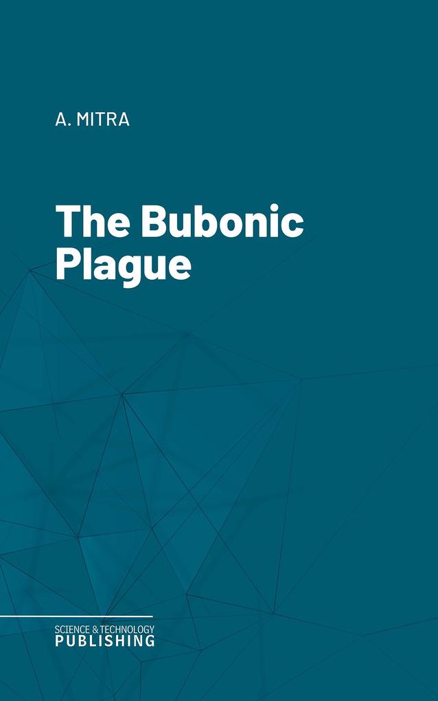 The Bubonic Plague