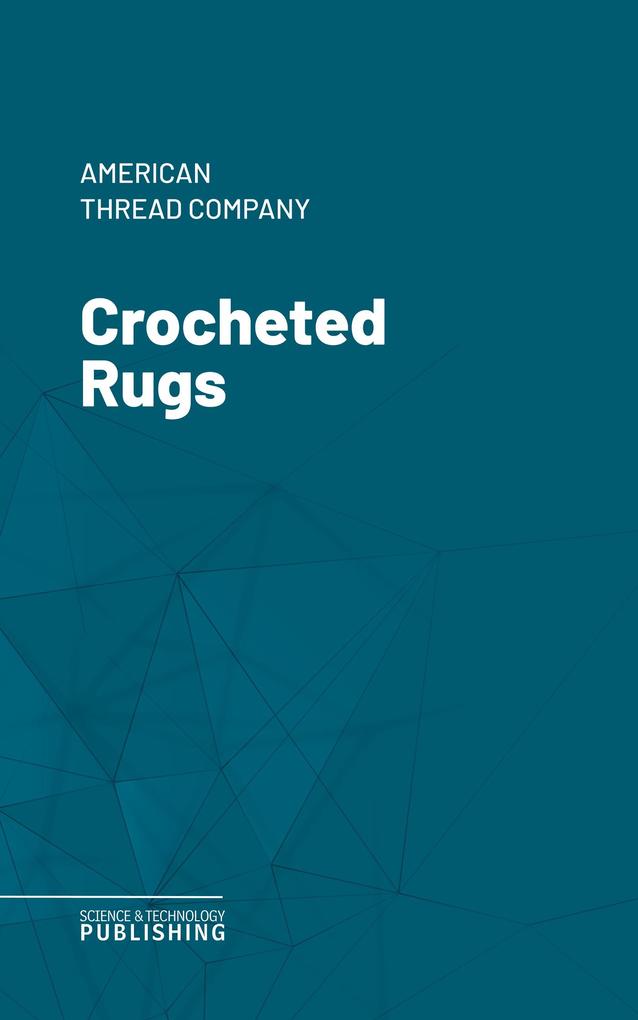 Crocheted Rugs