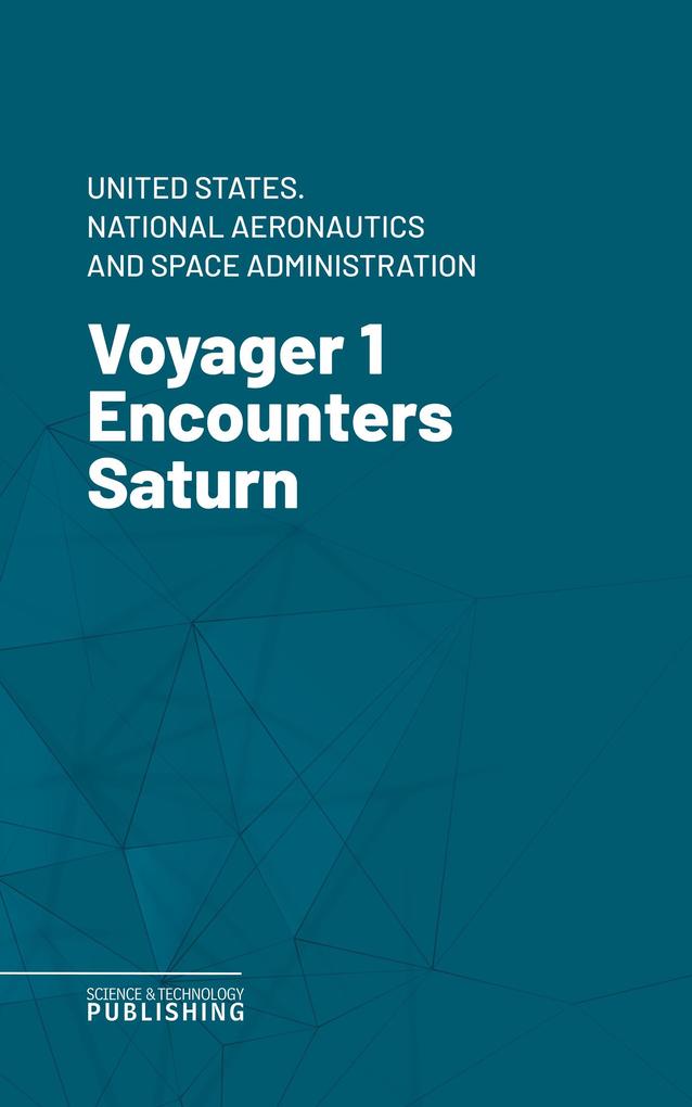 Voyager 1 Encounters Saturn