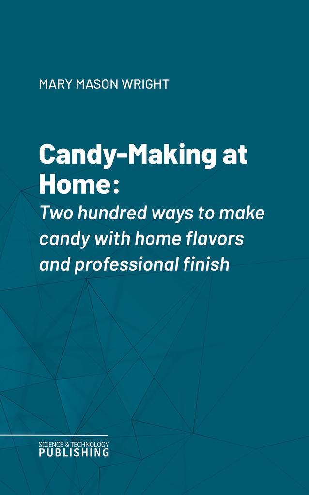Candy-Making at Home