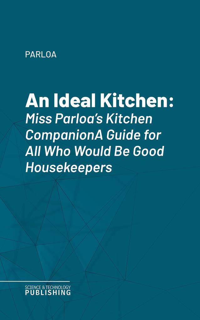 An Ideal Kitchen