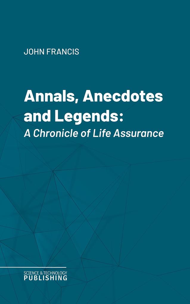 Annals Anecdotes and Legends