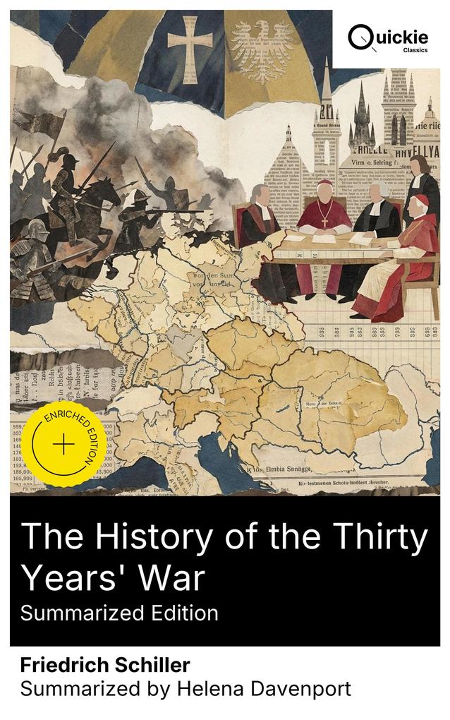 The History of the Thirty Years' War (Summarized Edition)