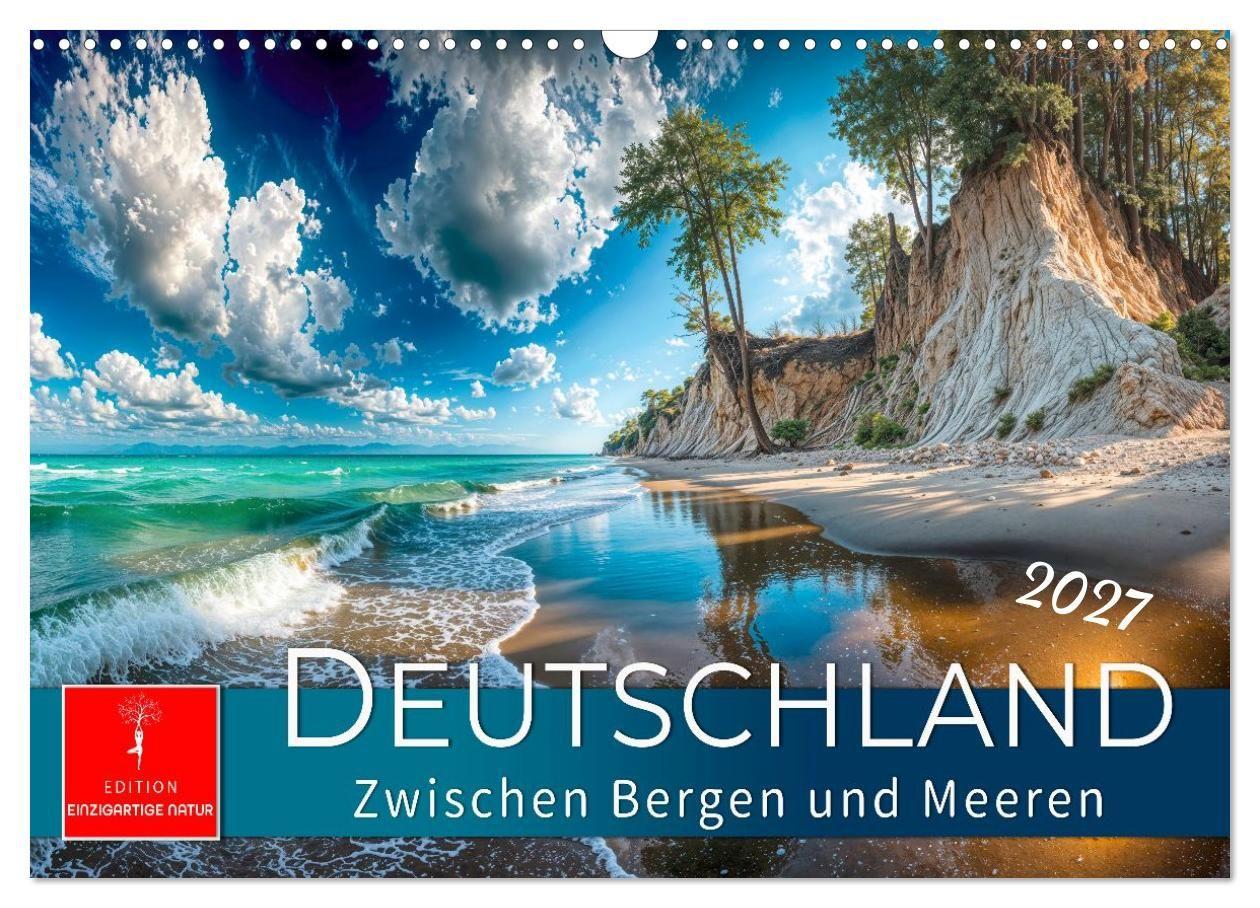 Deutschland - zwischen Bergen und Meeren (Wandkalender 2027 DIN A3 quer) CALVENDO Monatskalender