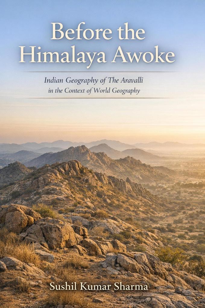 Before the Himalaya Awoke