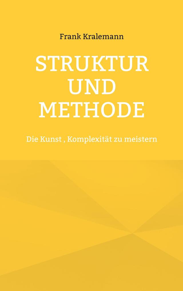 Struktur und Methode