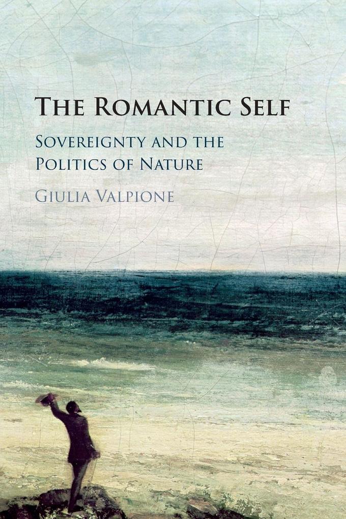 The Romantic Self