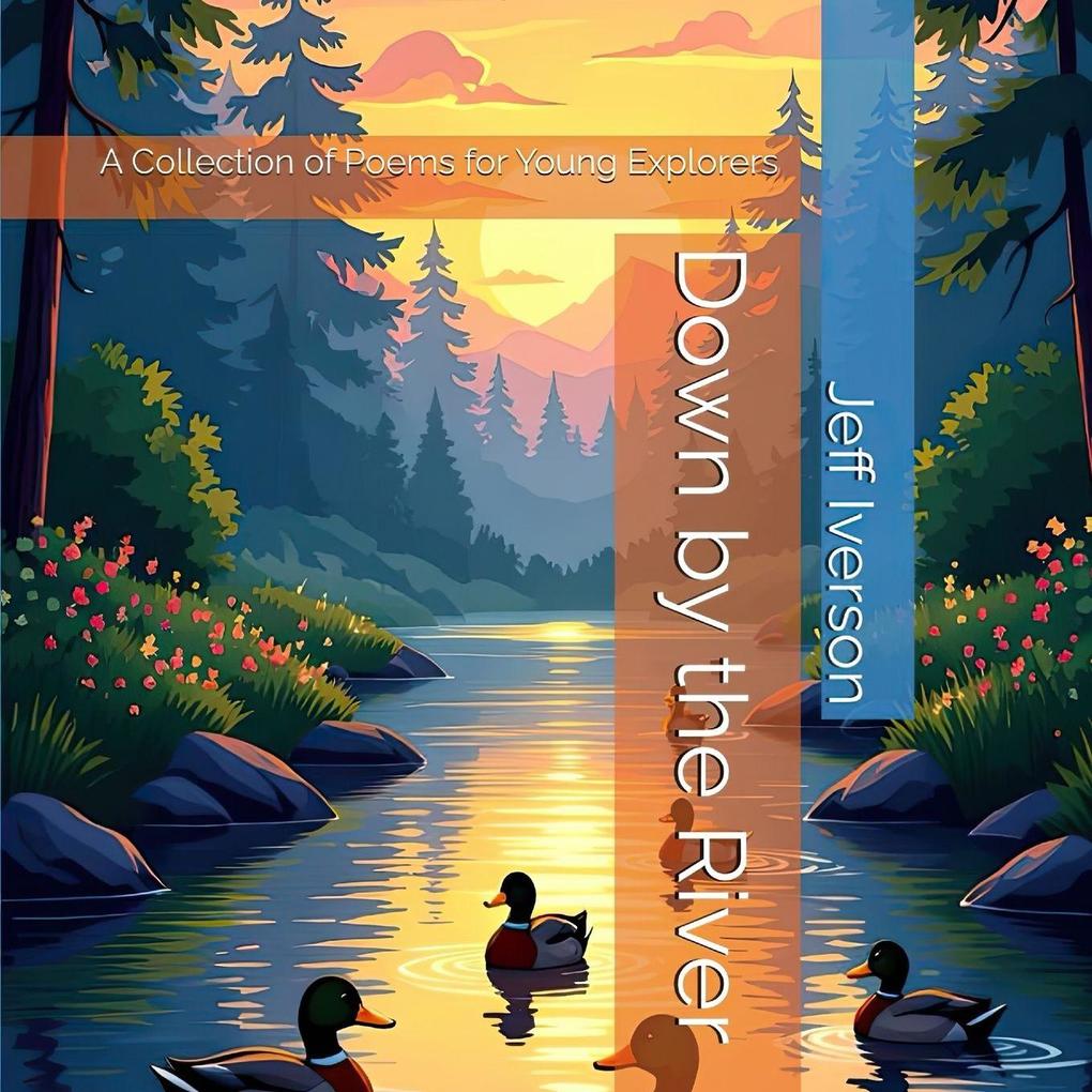 Down by the River