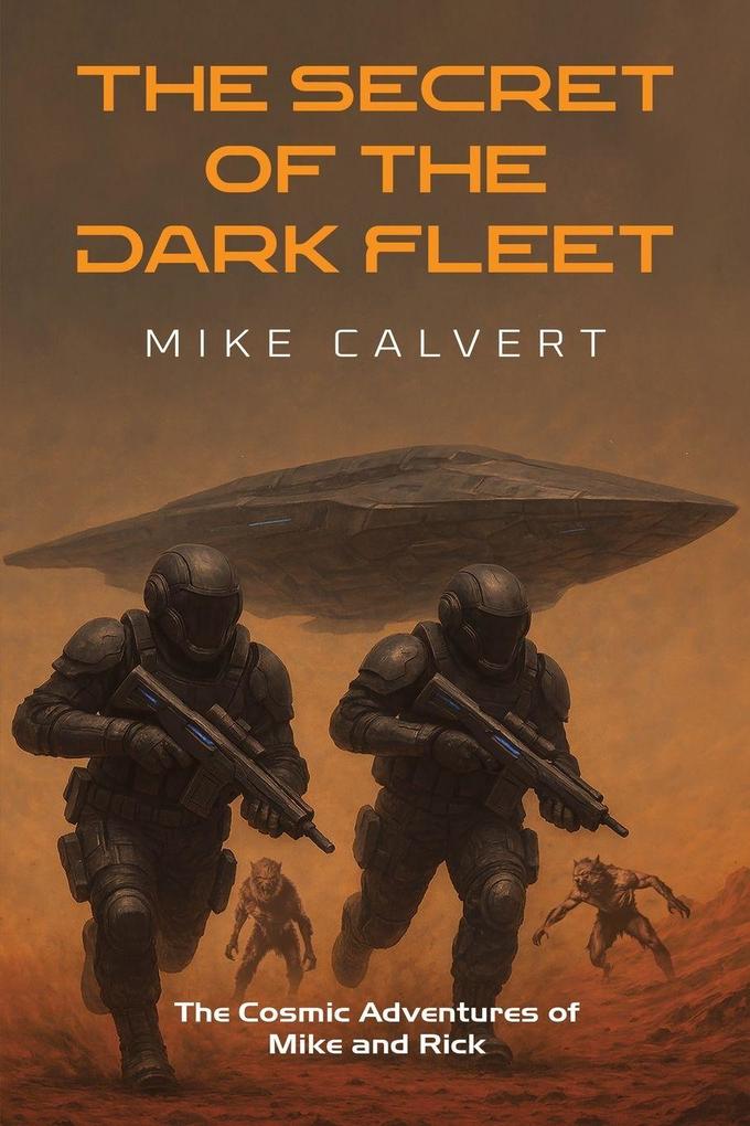 The Secret of the Dark Fleet