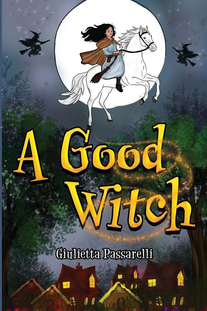A Good Witch