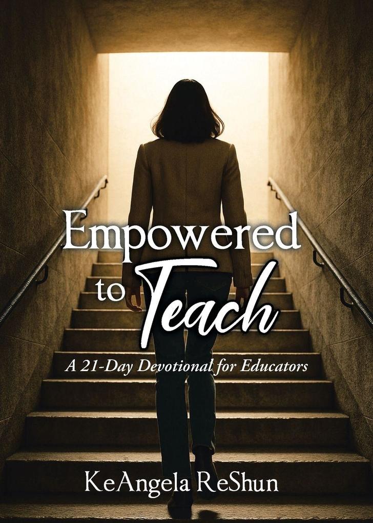 Empowered to Teach