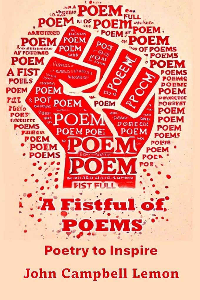 A Fist Full of Poems