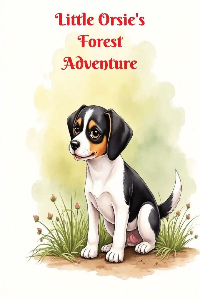 Little Orsie's Forest Adventure