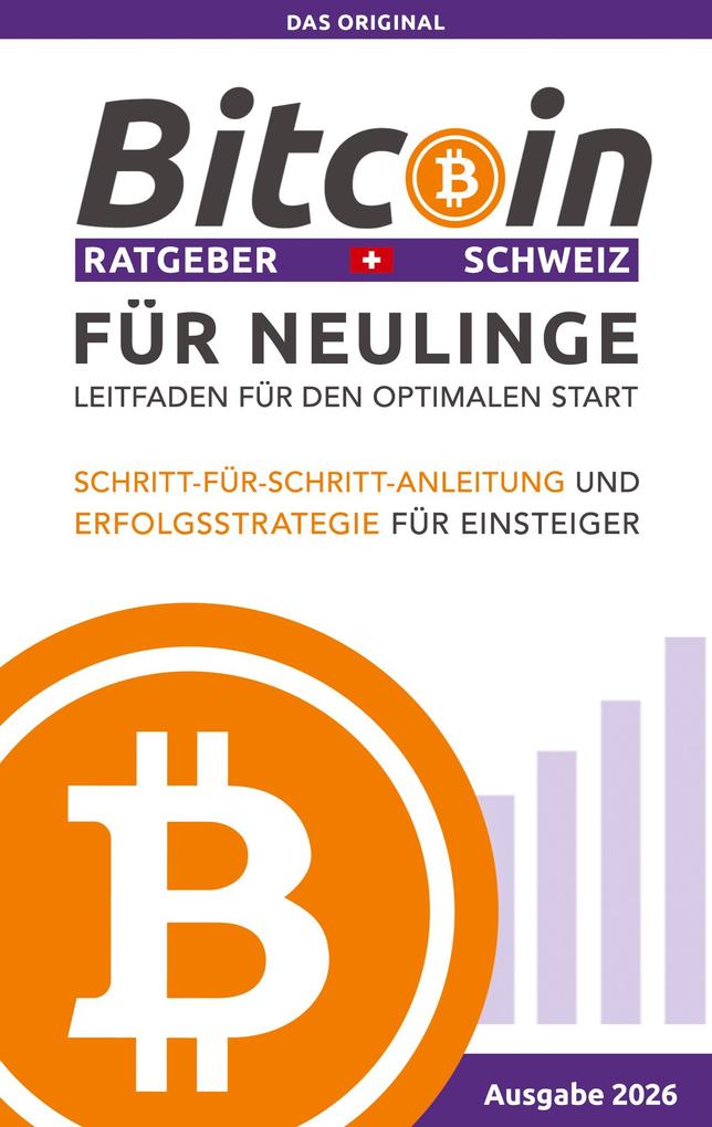 Bitcoin Ratgeber Schweiz
