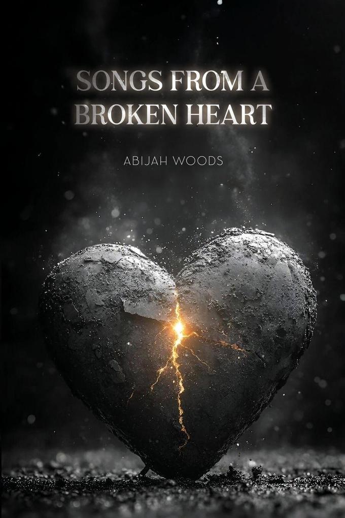 Songs From A Broken Heart