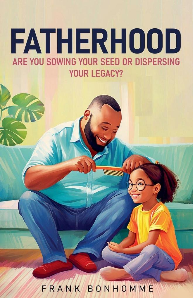 Fatherhood