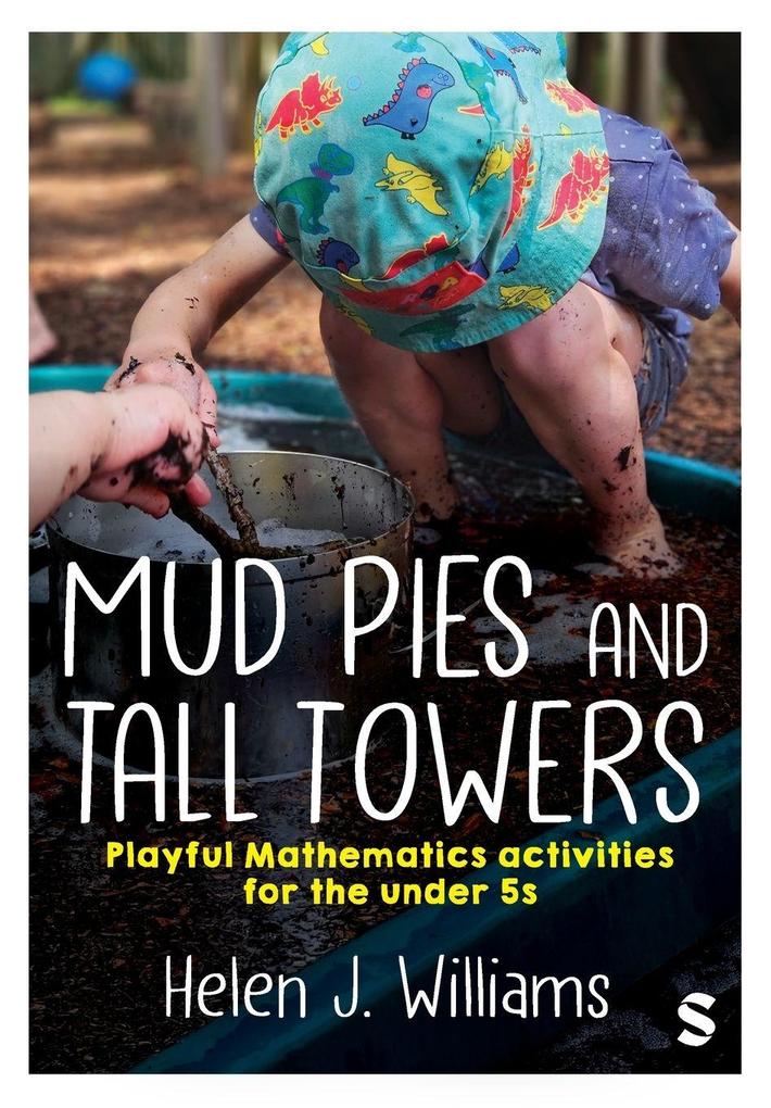 Mud Pies and Tall Towers