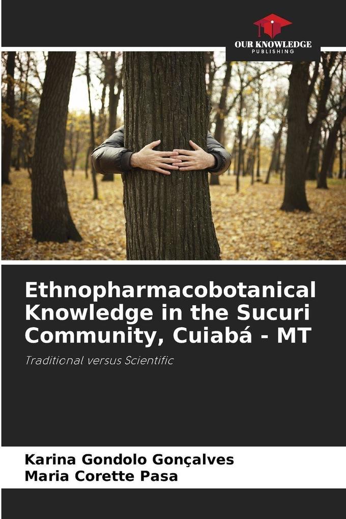 Ethnopharmacobotanical Knowledge in the Sucuri Community Cuiabá - MT