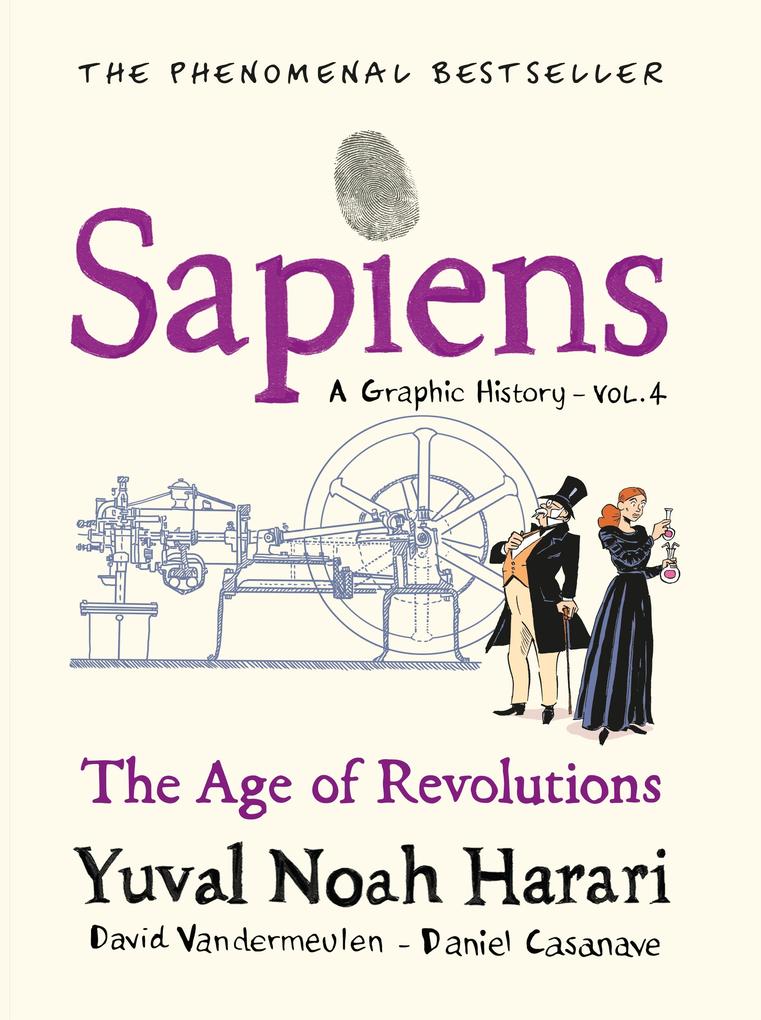 Sapiens A Graphic History Volume 4