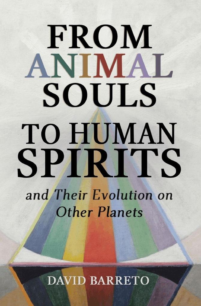 From Animal Souls to Human Spirits
