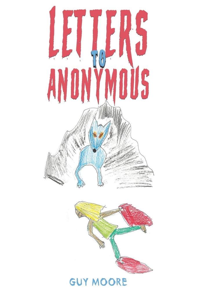 Letters to Anonymous