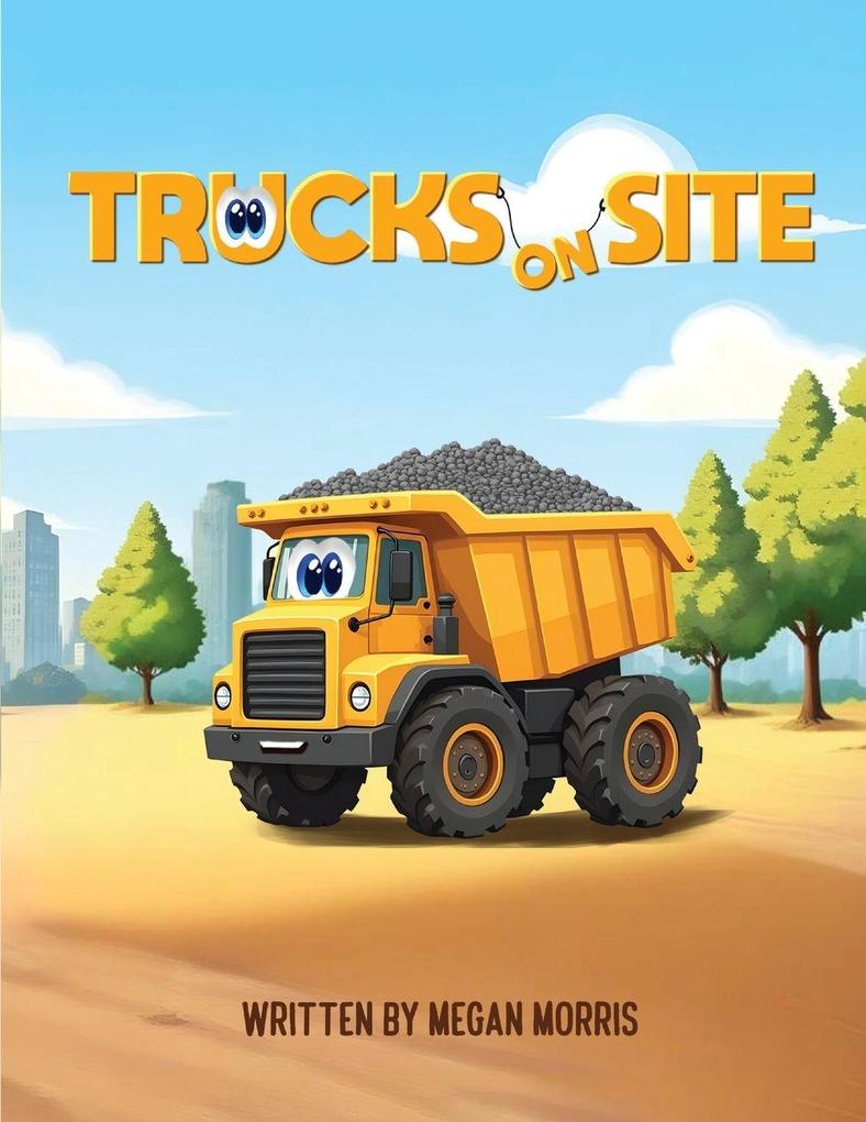 TRUCKS ON SITE