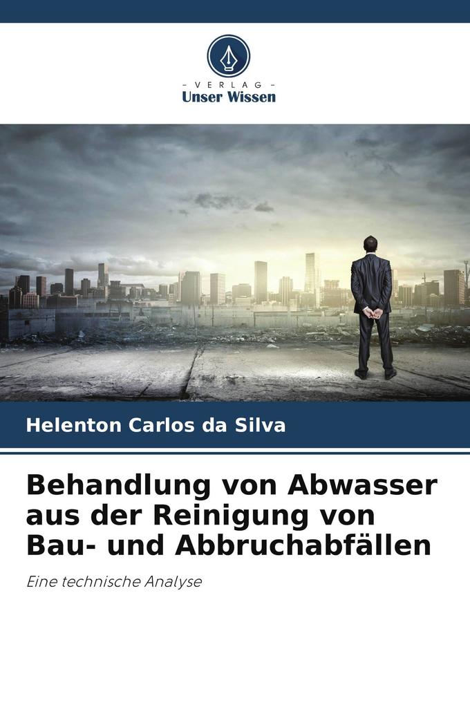 Behandlung von Abwasser aus der Reinigung von Bau- und Abbruchabfällen