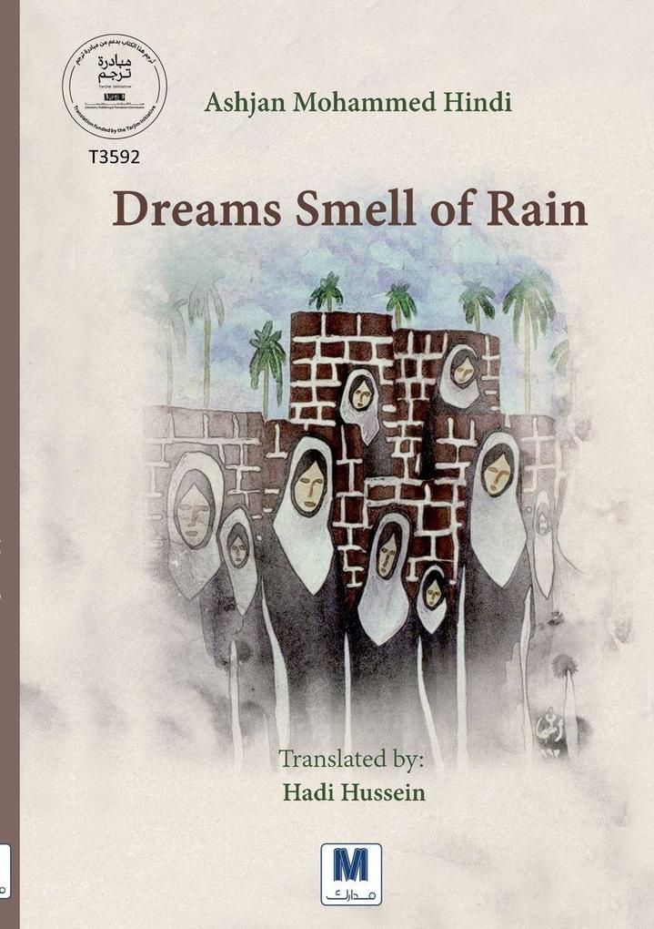 Dreams Smell of Rain