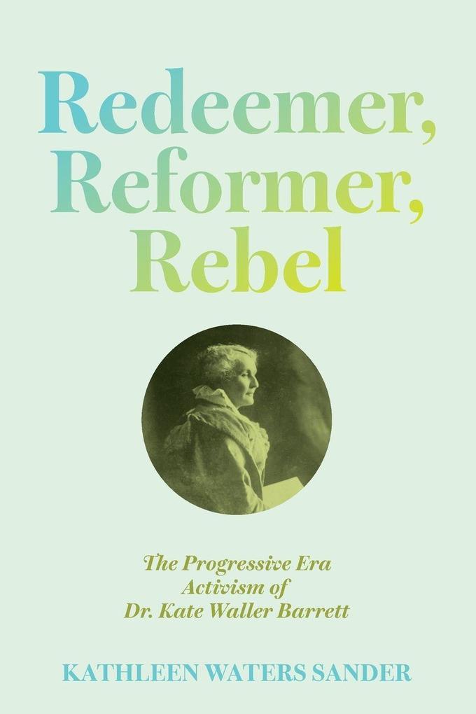 Redeemer Reformer Rebel